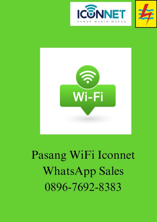 Pasang WiFi PLN Iconnet Tasikmalaya Aman & Terjamin WA 0896-7692-8383